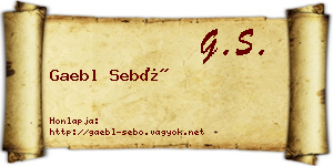 Gaebl Sebő névjegykártya